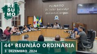 Resumo da 44ª Reunião Ordinária